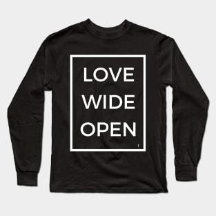 Love Wide Open Long Sleeve T-Shirt